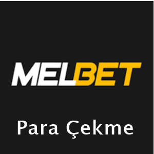 melbet para çekme